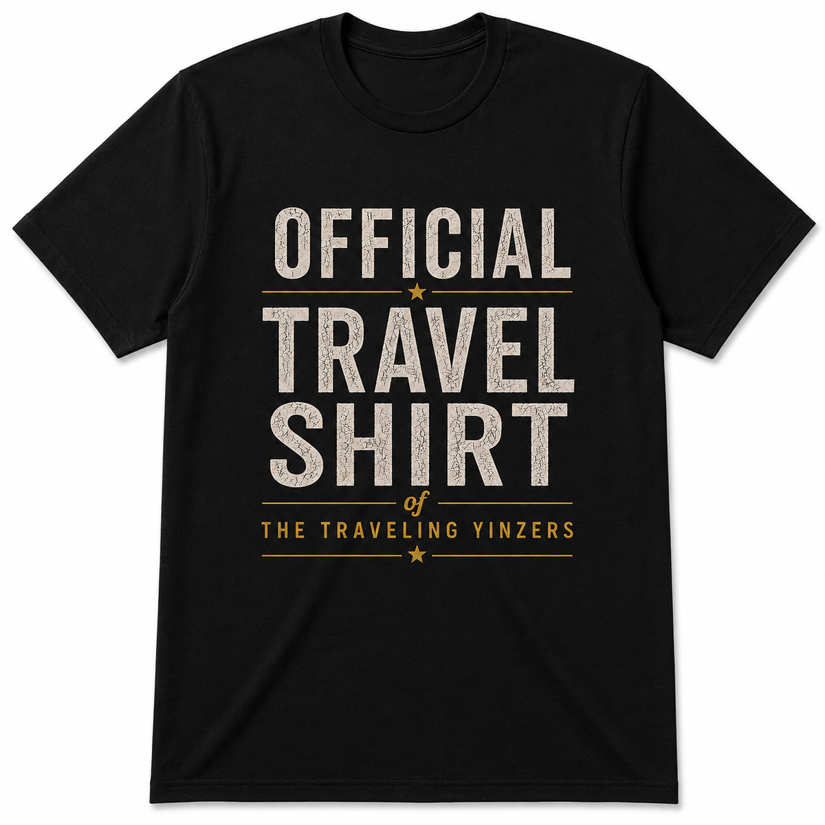 Black t-shirt with Official Travel Shirt of The Traveling Yinzers distressed text and gold stars
