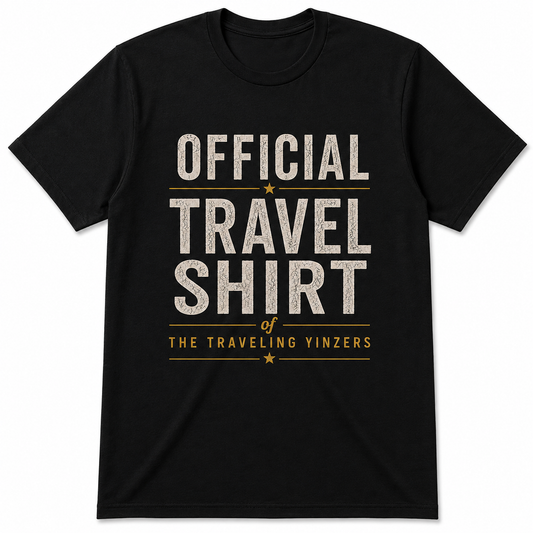 Black t-shirt with Official Travel Shirt of The Traveling Yinzers distressed text and gold stars
