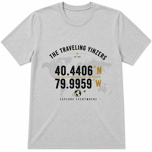 Grey t-shirt with Pittsburgh coordinates 40.4406N 79.9959W and Explore Everywhere graphic by The Traveling Yinzers